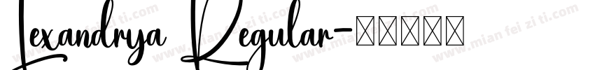 Lexandrya Regular字体转换